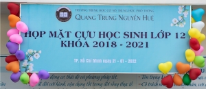 Họp mặt cựu học sinh lớp 12 khóa 2018 - 2021