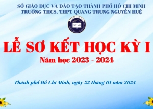 LỄ SƠ KẾT HỌC KỲ I, NĂM HỌC 2023 - 2024 (Dành cho khối 9 và khối 12)