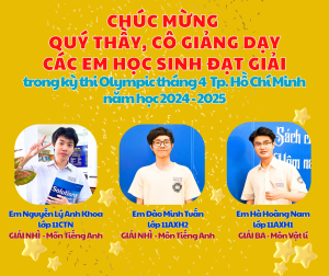 Học sinh đạt giải Kỳ thi Olympic tháng 4 - TP.HCM năm học 2024-2025